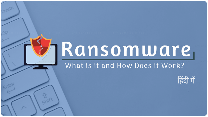 What Is Ransomware in hindi